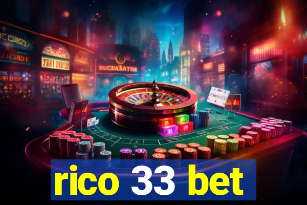 rico 33 bet